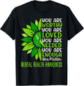 Motivational Support Warrior Mental Health Awareness Gifts T-Shirt