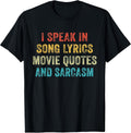 I Speak In Movie Quotes Song Lyrics