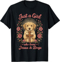 Just a Girl who Loves Jesus and Dogs Christian Dog Lover T-Shirt