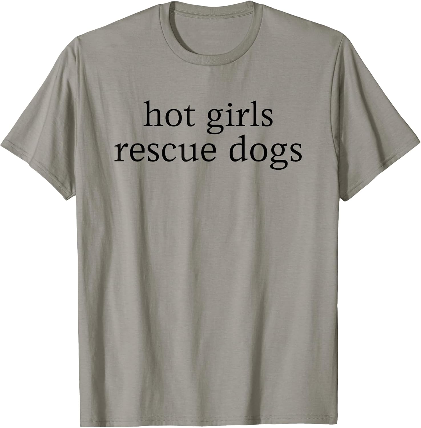 Hot Girls Rescue Dogs, Dog Mom, Dog Lover T-Shirt