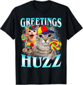 Greetings Huzz Funny Cat Meme Lovers Men Women