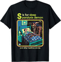 Sleep Paralysis Demon Sarcastic Retro Funny Adult Humor T-Shirt