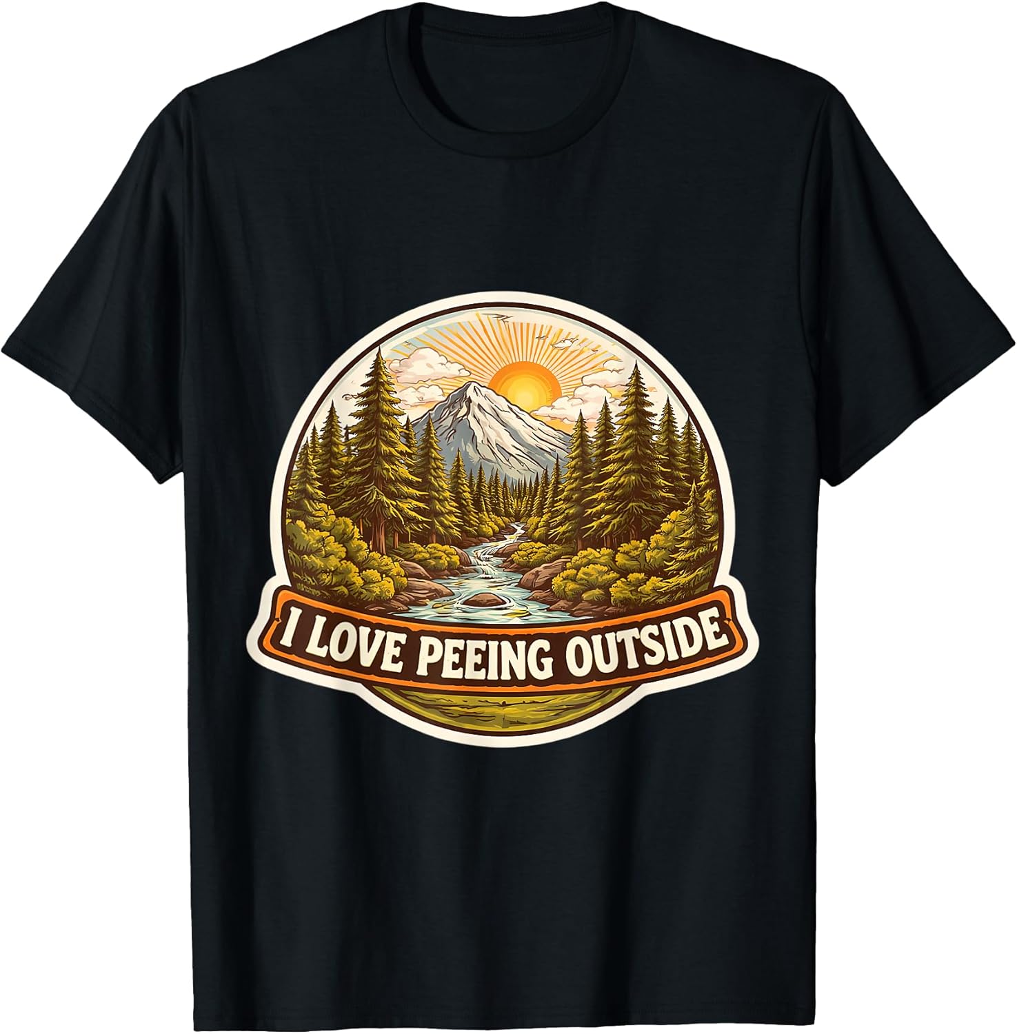 I Love Peeing Outside Funny Nature Lover Merch