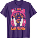Gamer Girl Can't Hear You I'm Gaming Cute Video Game T-Shirt