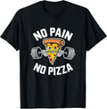 No Pain No Pizza Motivational Pun Gym & Fitness With Humor T-Shirt