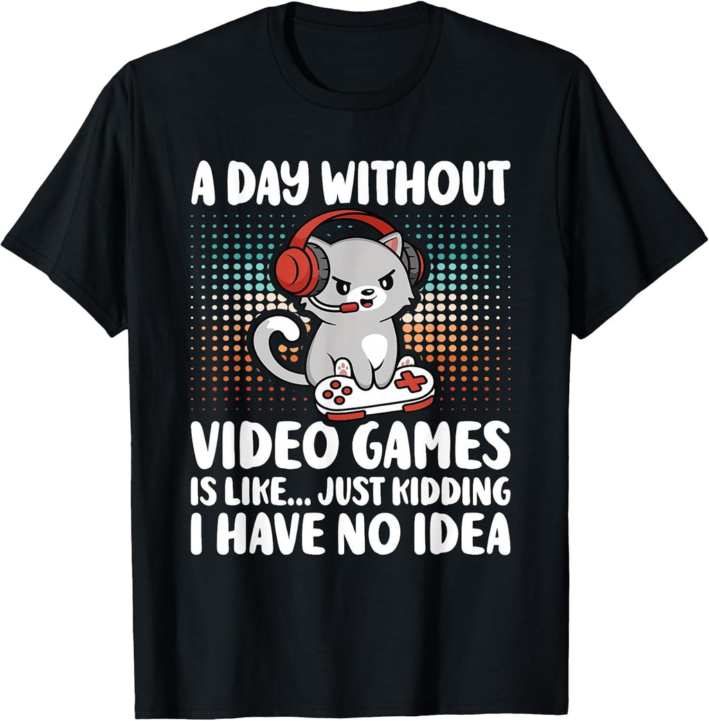 Funny Gamer A Day Without Video Games Gaming Boys Kids Teens T-Shirt