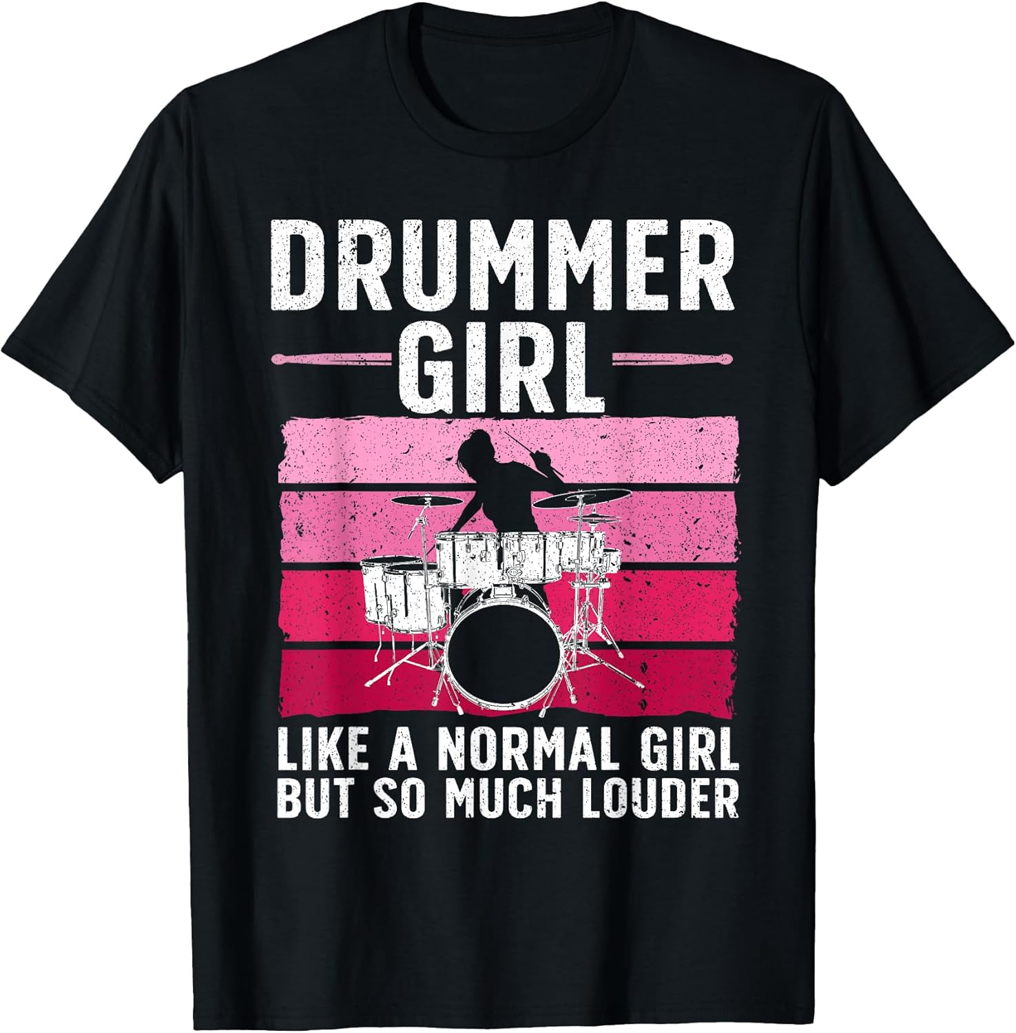 Best Drums for Girls Women Drummer Music Band Drum Musician T-Shirt