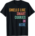 Staar State Testing Day Motivation Smells Like Smark Cookies T-Shirt