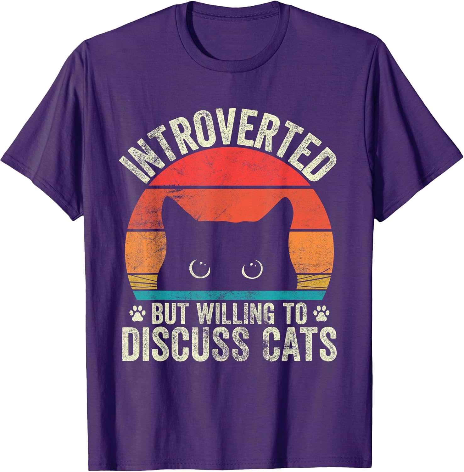 Cat Lover Funny Introverted But Willing To Discuss Cats T-Shirt