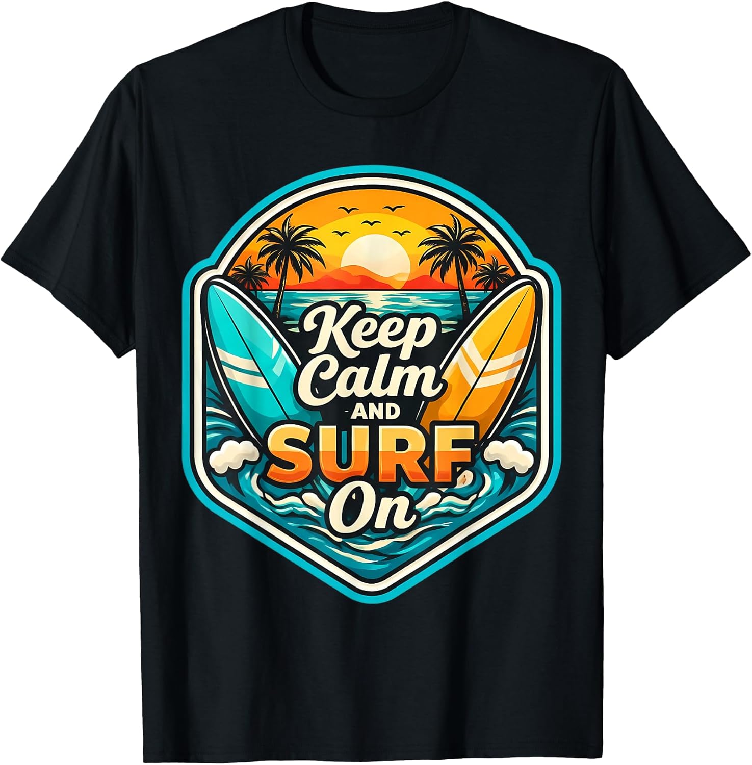 Keep Calm And Surf On Surfer Quote Surfing Merch