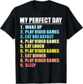 My Perfect Day Play Video Games Gamer Mens Boys Retro Gaming T-Shirt