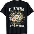 It Is Well With My Soul Christian By Merch