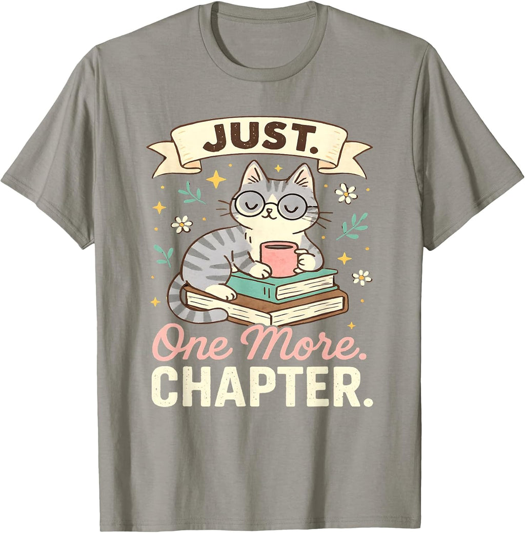 Book Lover Cute Cat Coffee Just 1 More Chapter Cozy Reading T-Shirt