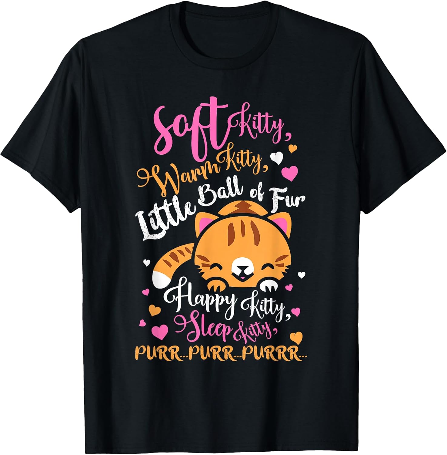 Perfect Kitty Love T-Shirt Gift for Women T-Shirt