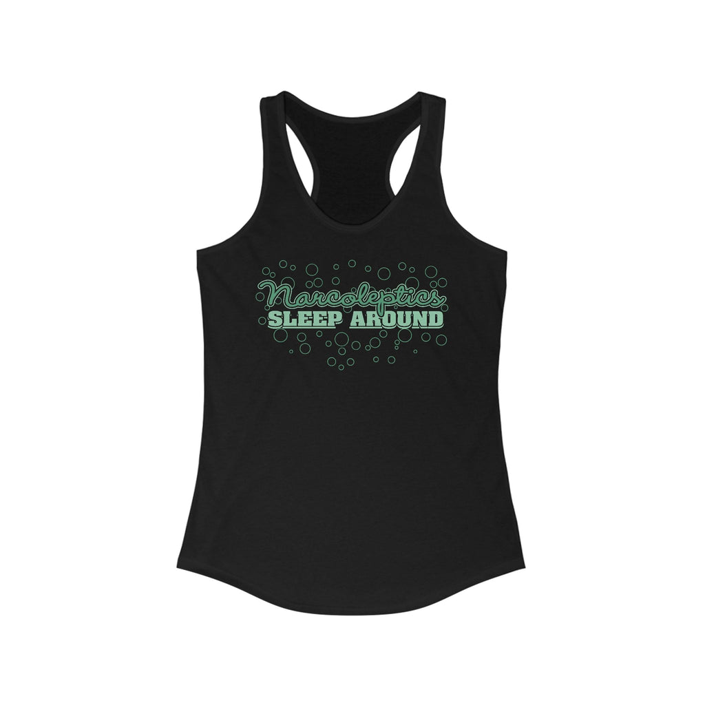 Narcoleptics Sleep Around - Women’s Racerback Tank
