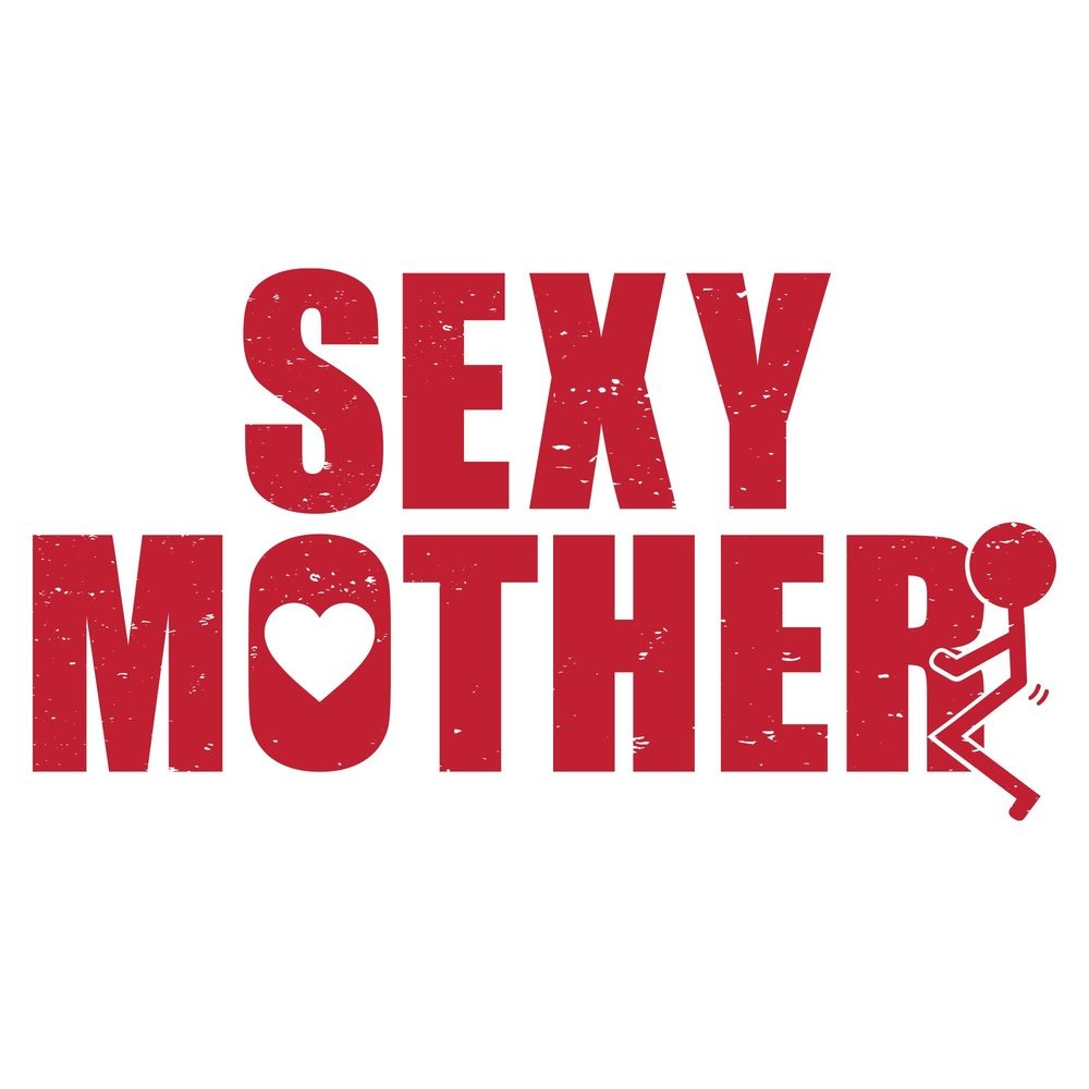 Sexy Mother Hoodie - White