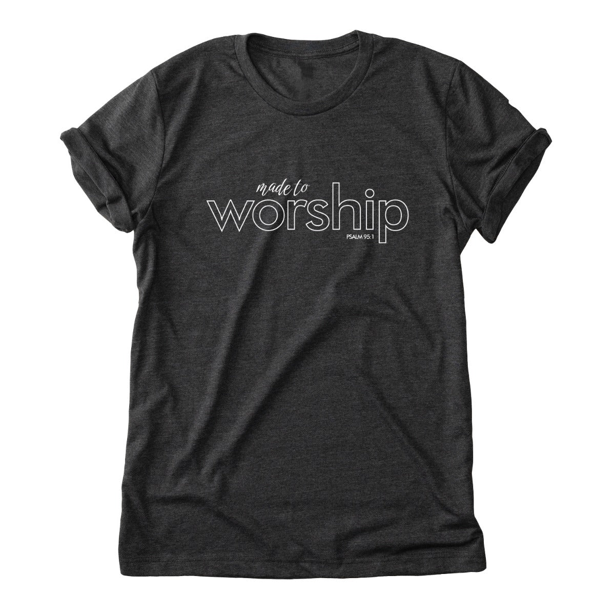 Made to Worship Gray Personalized Adult T-Shirt