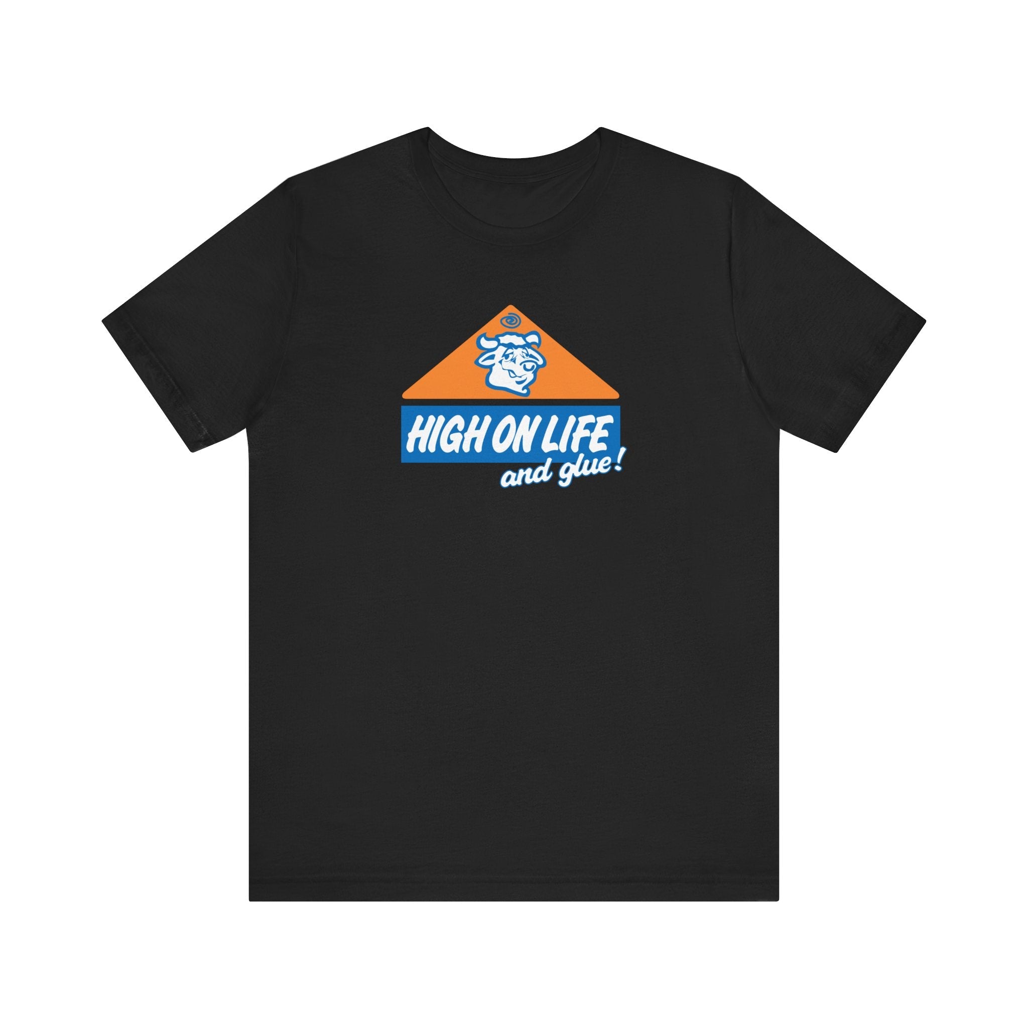 High On Life (And Glue) - Men's T-Shirt