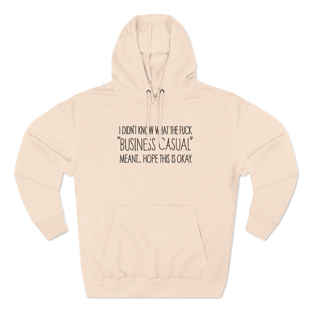 Business Casual - Hoodie