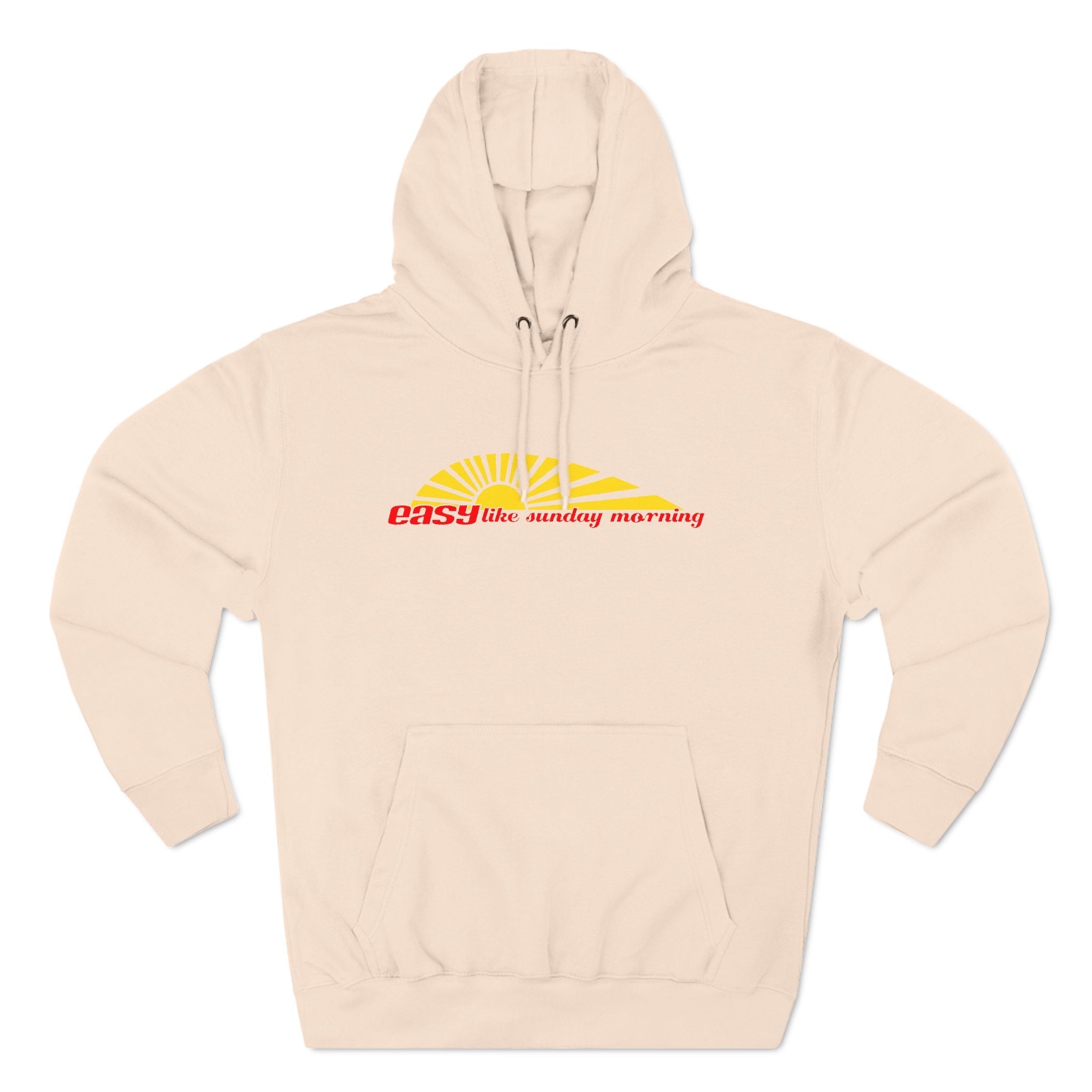 Easy Like Sunday Morning - Hoodie