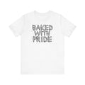 Baked With Pride - Men's T-Shirt