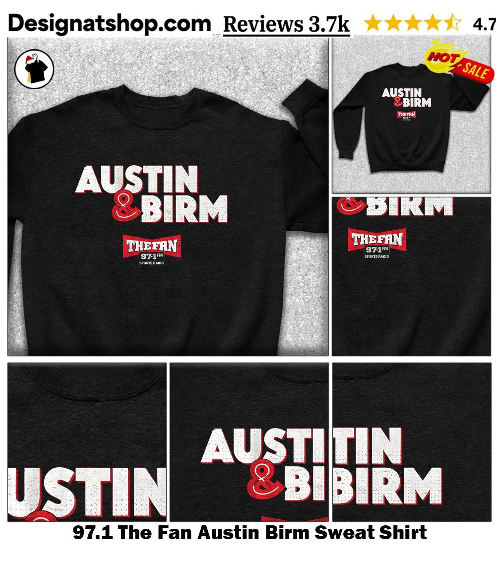 97.1 The Fan Austin Birm shirt