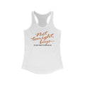 Not Tonight Boys. I'm Just Here To Cock Block. - Women’s Racerback Tank