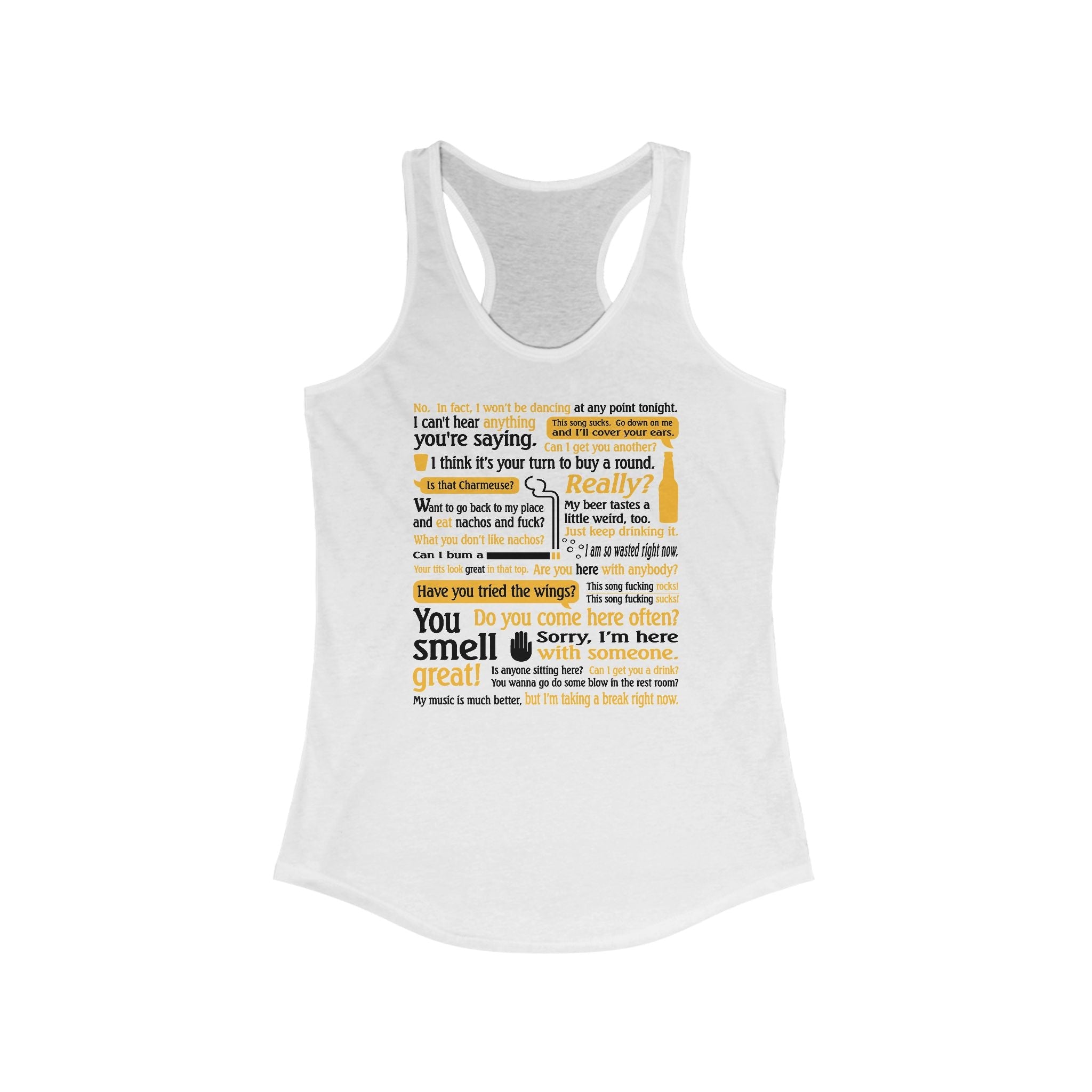 I Can't Hear Anything You're Saying - Women's Racerback Tank