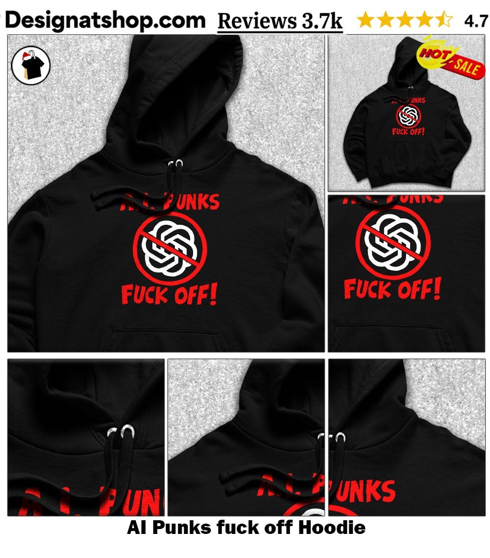 AI Punks fuck off shirt