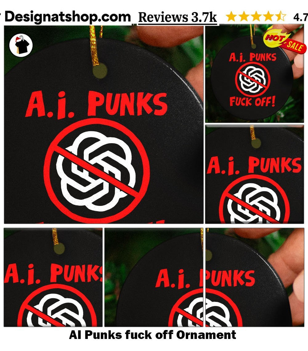 AI Punks fuck off shirt