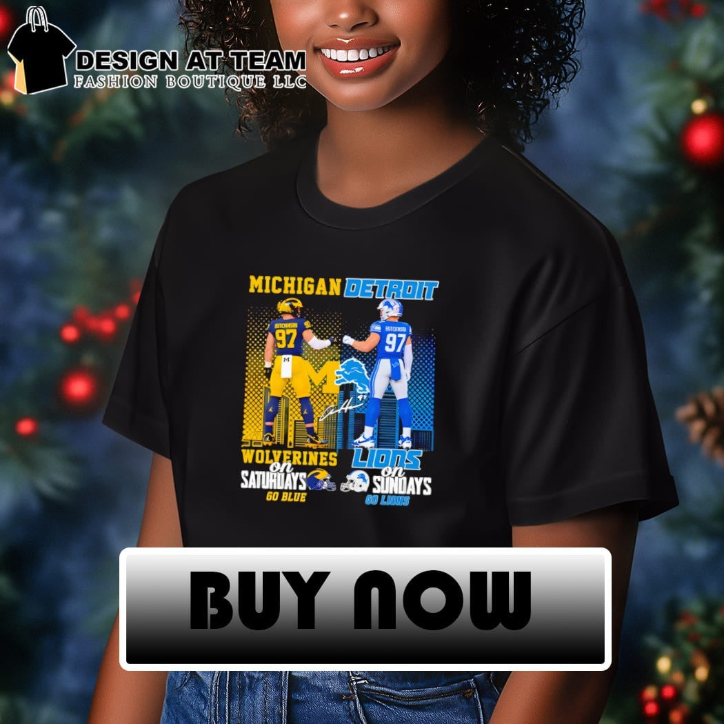 Aidan Hutchinson Michigan Wolverines On Saturdays Detroit Lions On Sundays Shirt