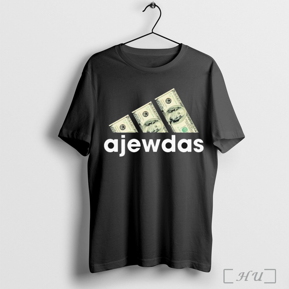 Ajewdas Money Dollars T Shirt