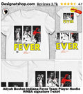 Aliyah Boston Indiana Fever Team Player Hustle WNBA signature shirt