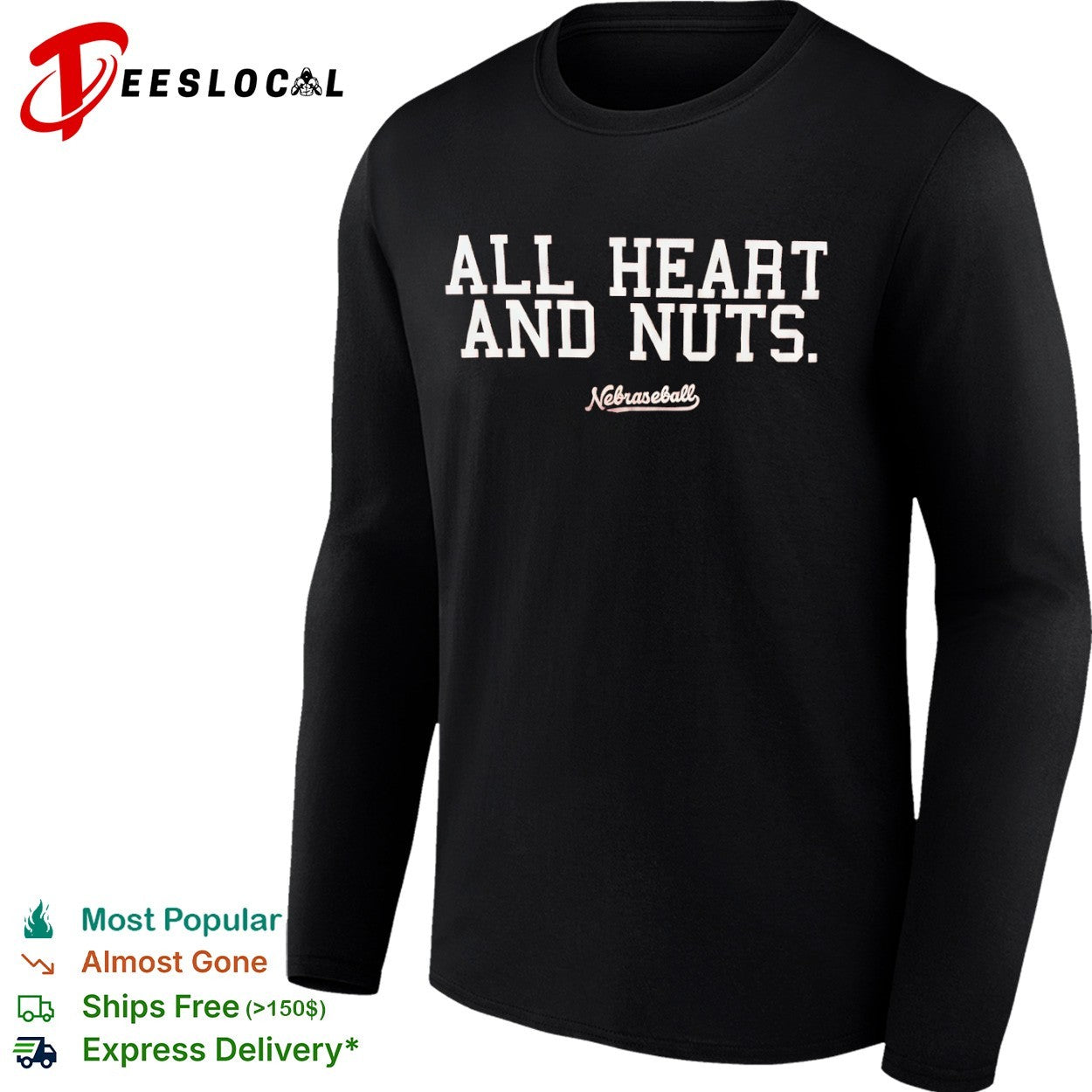 All heart and nuts Nebraseball Nebraska Cornhuskers Baseball shirt