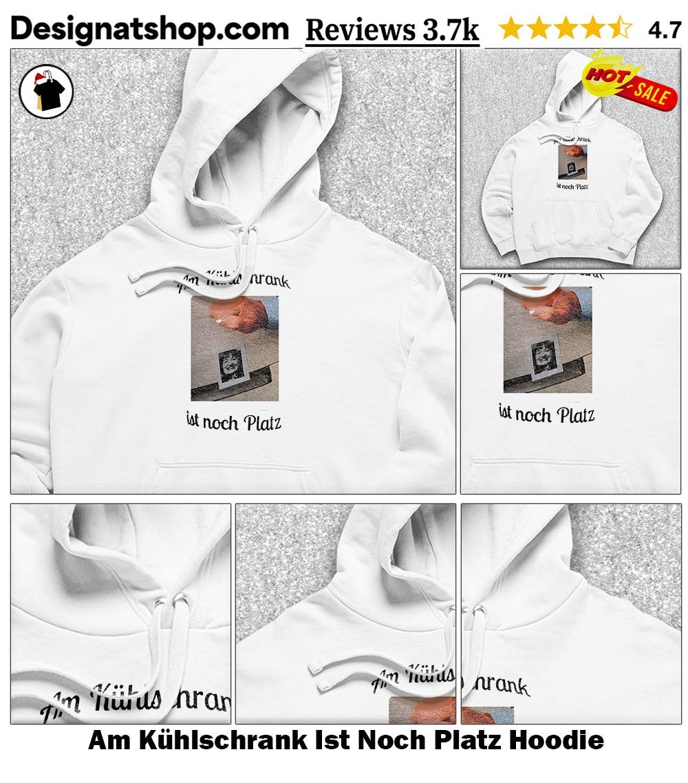 Am Kühlschrank Ist Noch Platz shirt
