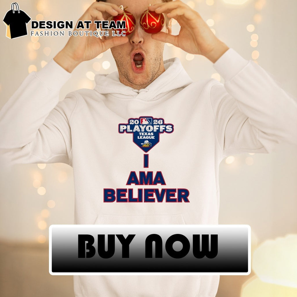 Amarillo Sod Poodles 2026 Texas League Playoff I Ama believer shirt