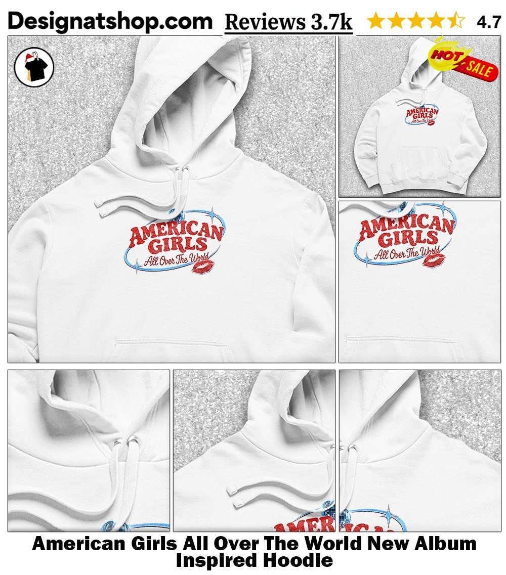 American Girls All Over The World New Album Inspired shirt