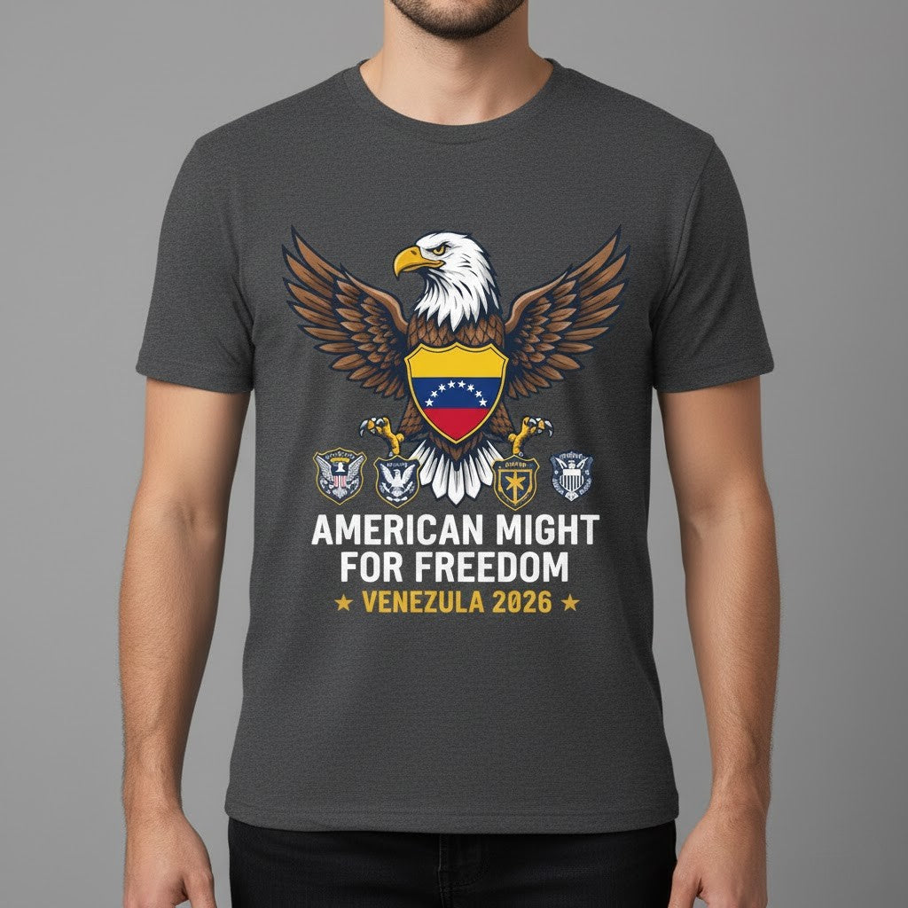 American Might for Freedom T-Shirt – USA Venezuela 2026 Patriotic Eagle