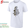 And into the forest I go to lose my mind and find my soul nature camping shirt