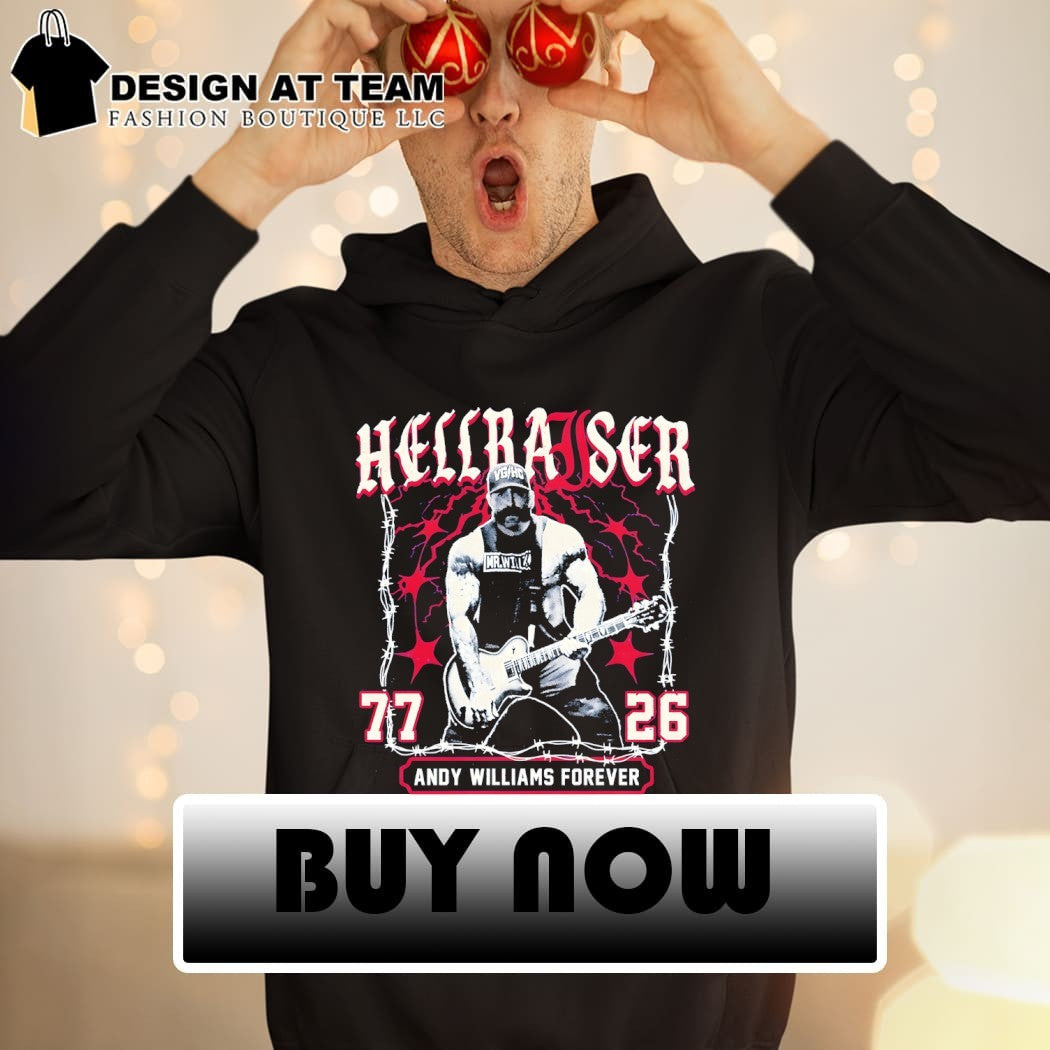 Andy Williams forever hellraiser 77 26 shirt