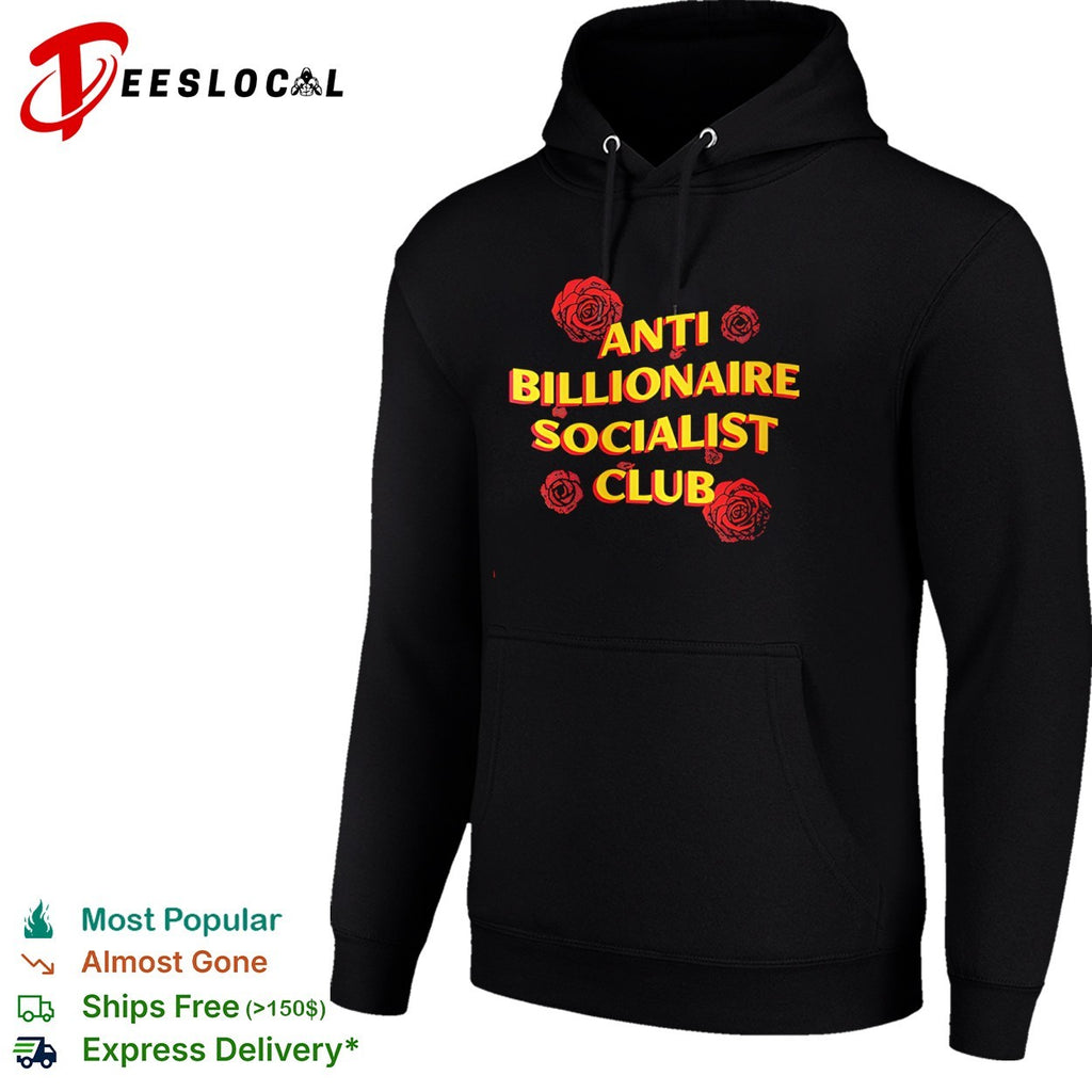 Anti Billionaire Socialist Club Rose shirt