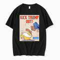 Anti President Us Political Vote Kick Trump Out Tshirts Sweater Hoodie Jpg