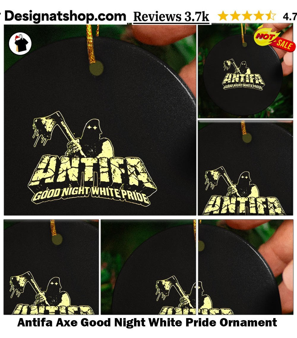 Antifa Axe Good Night White Pride shirt