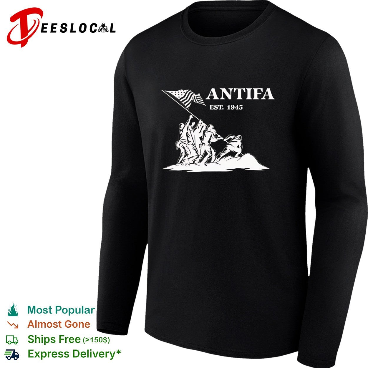 Antifa est 1945 iwo jima flag raising shirt