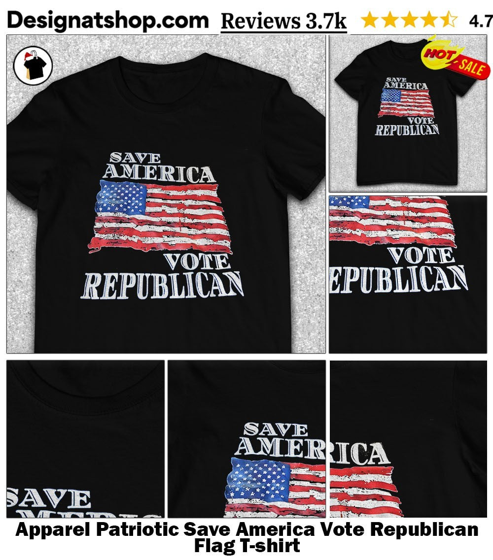 Apparel Patriotic Save America Vote Republican Flag shirt