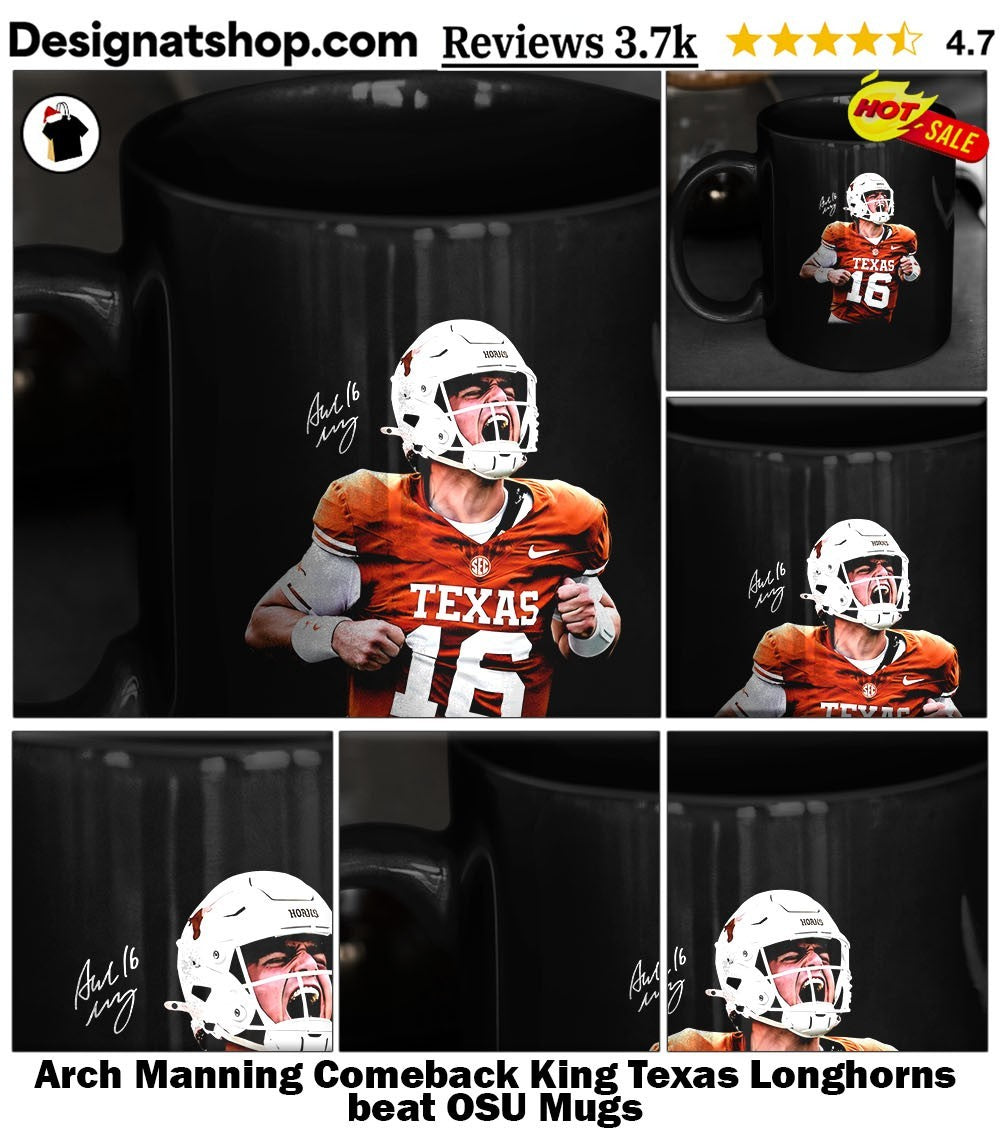 Arch Manning Comeback King Texas Longhorns beat OSU shirt