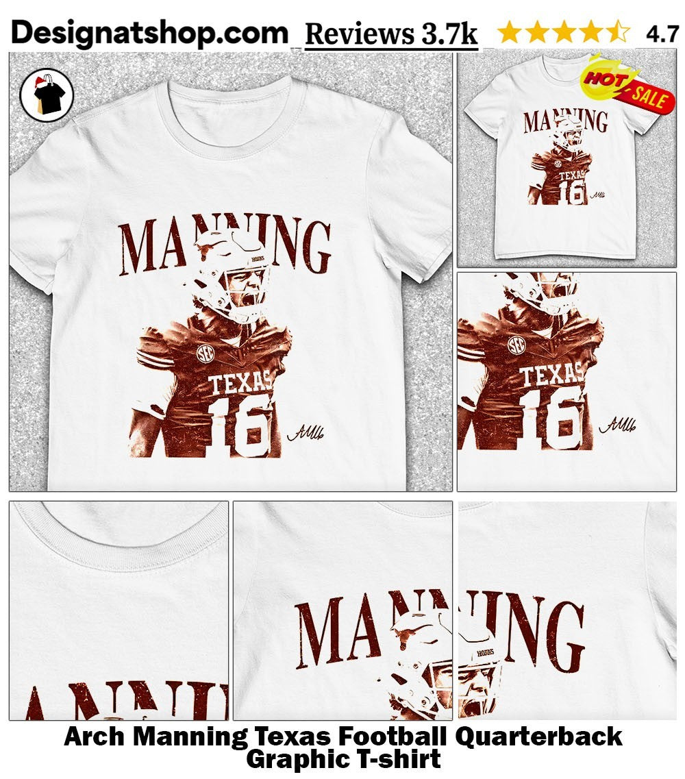 Arch Manning Texas Football Quarterback Graphic shirt