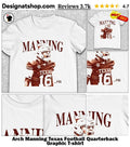 Arch Manning Texas Football Quarterback Graphic shirt