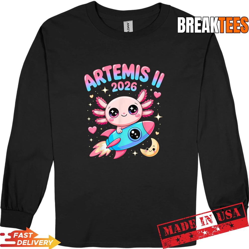Artemis II 2026 Cute Axolotl Launch Back to The Moon Shirt