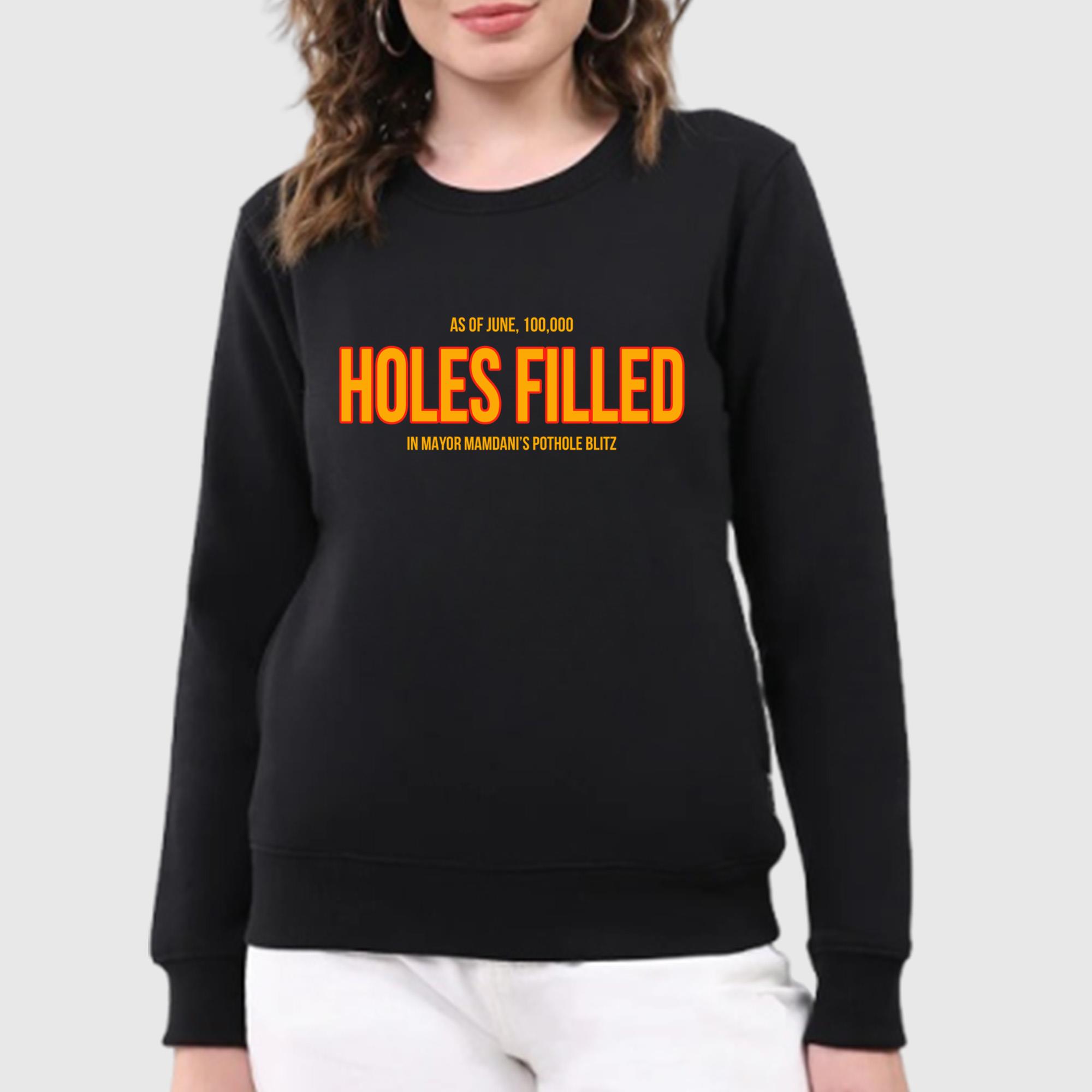 As Of June 100000 Holes Filled Shirt